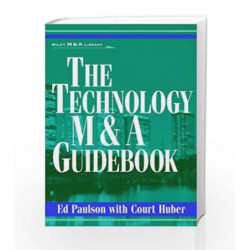The Technology M&A Guidebook (Wiley Mergers and Acquisitions Library) by Paulson Book-9780471360100