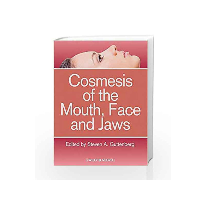 Cosmesis of the Mouth, Face and Jaws by Guttenberg S.A. Book-9780813816982
