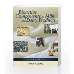 Bioactive Components in Milk and Dairy Products by Park Book-9780813819822