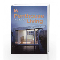 Penthouse Living (Interior Angles) by Bell Book-9780470094495