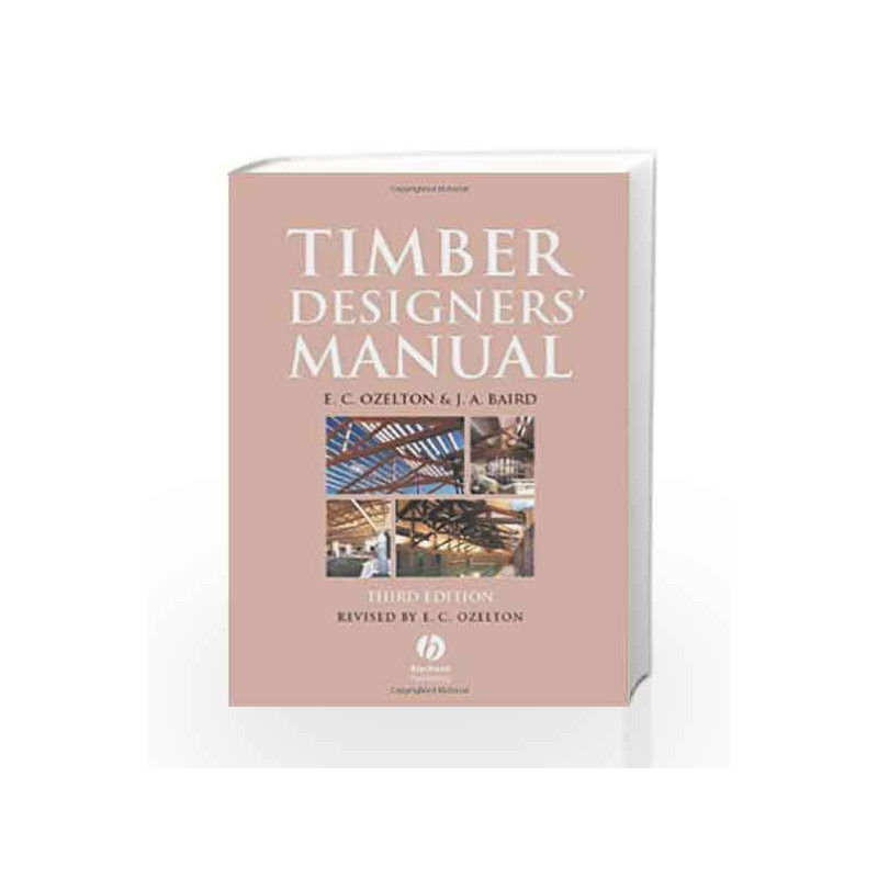 Timber DesignersManual by Ozelton E.C. Book-9780632039784