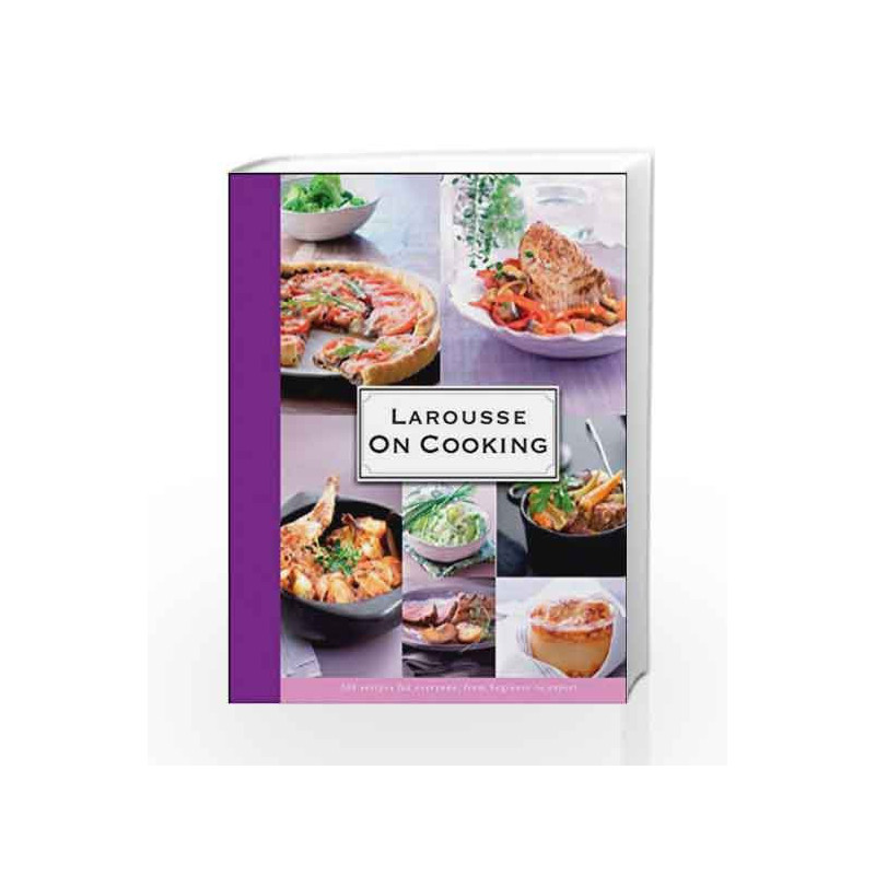 Larousse: On Cooking by Larousse E Book-9781118349960