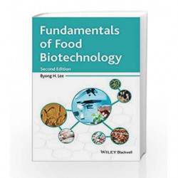 Fundamentals of Food Biotechnology by Lee B H Book-9781118384954