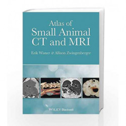 Atlas of Small Animal CT and MRI by Wisner E Book-9781118446171