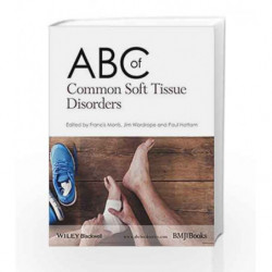 ABC of Common Soft Tissue Disorders (ABC Series) by Morris Book-9781118799789