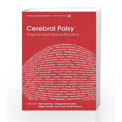Cerebral Palsy: Science and Clinical Practice (Clinics in Developmental Medicine) by Dan Book-9781909962385