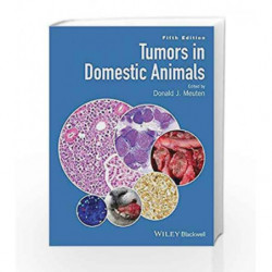 Tumors in Domestic Animals by Meuten D J Book-9780813821795