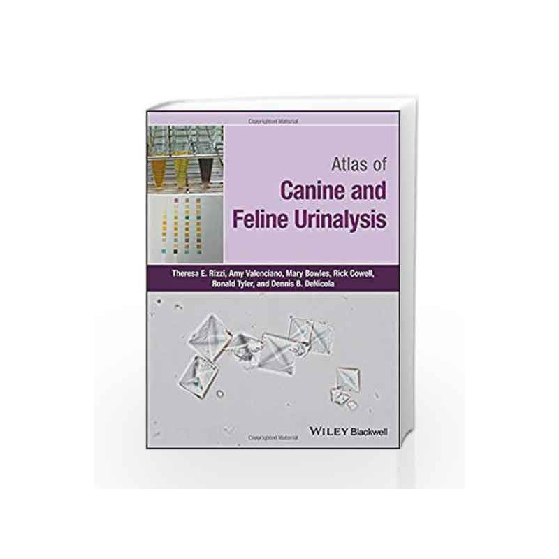 Atlas of Canine and Feline Urinalysis by Rizzi T E Book-9781119110354
