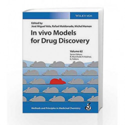 In vivo Models for Drug Discovery (Methods and Principles in Medicinal Chemistry) by Vela Book-9783527333288