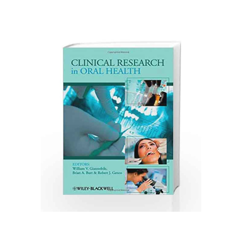 Clinical Research in Oral Health by Giannobile W.V. Book-9780813815299