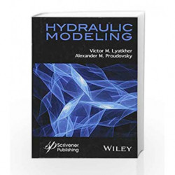 Hydraulic Modeling by Lyatkher V M Book-9781118946190