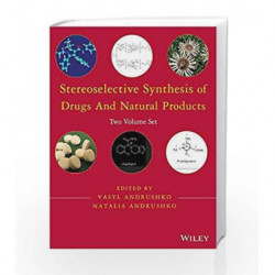 Stereoselective Synthesis of Drugs and Natural Products: 2 Volume Set by Andrushko V Book-9781118032176