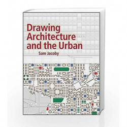 Drawing Architecture and the Urban by Jacoby Book-9781118879405