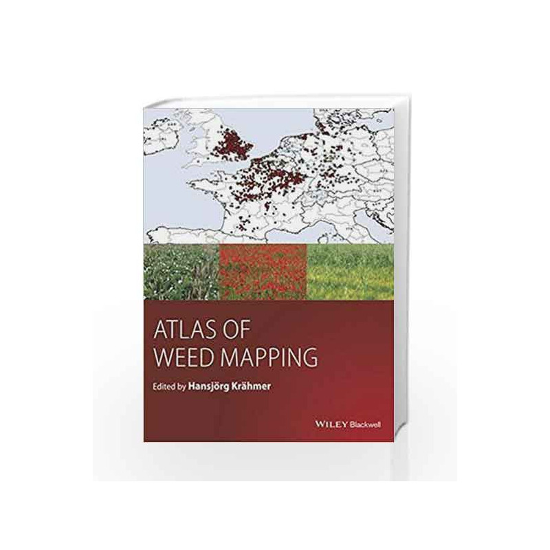Atlas of Weed Mapping by Kraehmer H Book-9781118720738