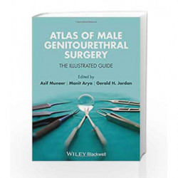 Atlas of Male Genitourethral Surgery: The Illustrated Guide by Muneer Book-9781444335569