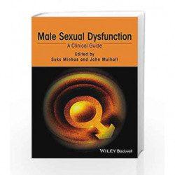 Male Sexual Dysfunction: A Clinical Guide by Minhas S Book-9781118746554