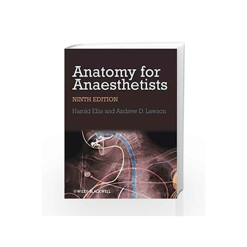 Anatomy for Anaesthetists by Ellis H. Book-9781118375983