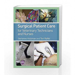 Surgical Patient Care for Veterinary Technicians and Nurses by Holzman G Book-9780470959763