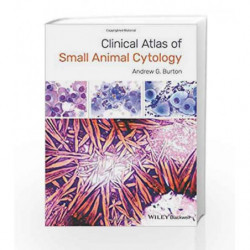 Clinical Atlas of Small Animal Cytology by Burton Book-9781119215127
