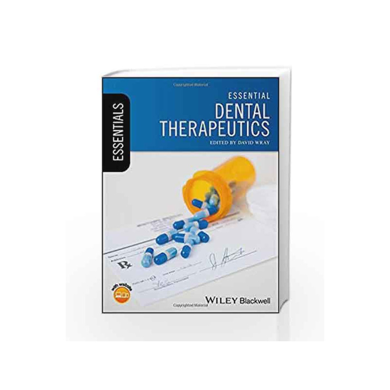 Essential Dental Therapeutics (Essentials (Dentistry)) by Wray D. Book-9781119057390