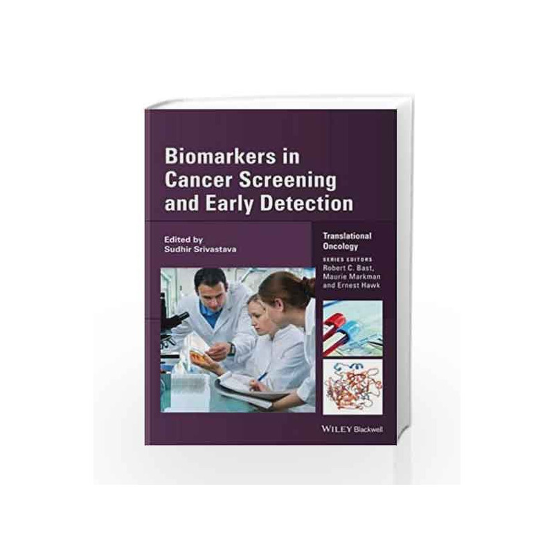 Biomarkers in Cancer Screening and Early Detection (Translational Oncology) by Srivastava S Book-9781118468807
