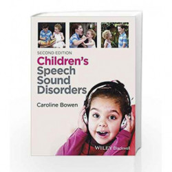Children s Speech Sound Disorders by Bowen C Book-9781118634028