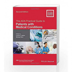 The ADA Practical Guide to Patients with Medical Conditions by Patton L L Book-9781118924402