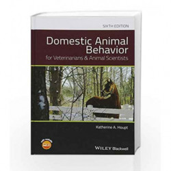 Domestic Animal Behavior for Veterinarians and Animal Scientists by Houpt K A Book-9781119232766