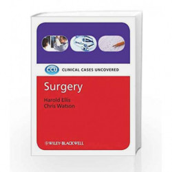 Surgery: Clinical Cases Uncovered by Ellis H. Book-9781405158985