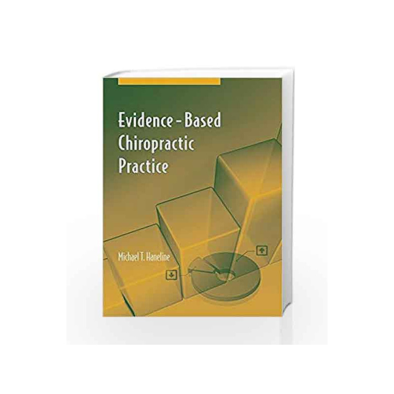 Evidence-based Chiropractic Practice by Haneline Book-9780763735715