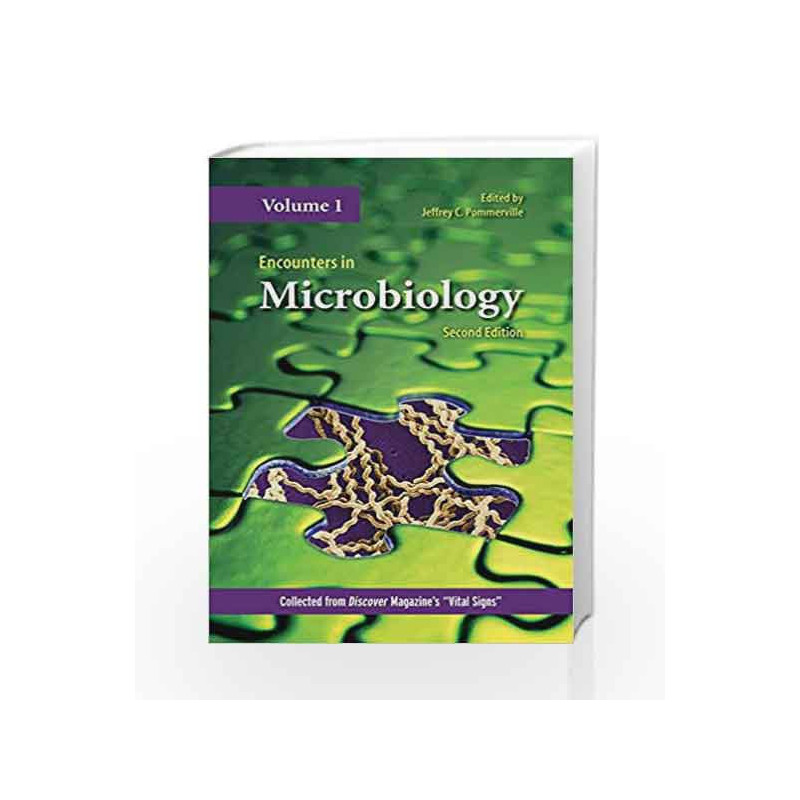 Encounters In Microbiology: 1 by Pommerville Book-9780763757984