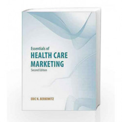 Essentials of Health Care Marketing by Berkowitz E.N. Book-9781449617455
