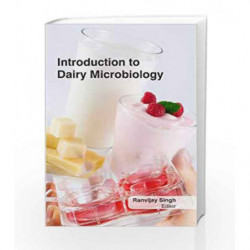 Introduction To Dairy Microbiology (Hb 2017) by Singh R Book-9781781631829