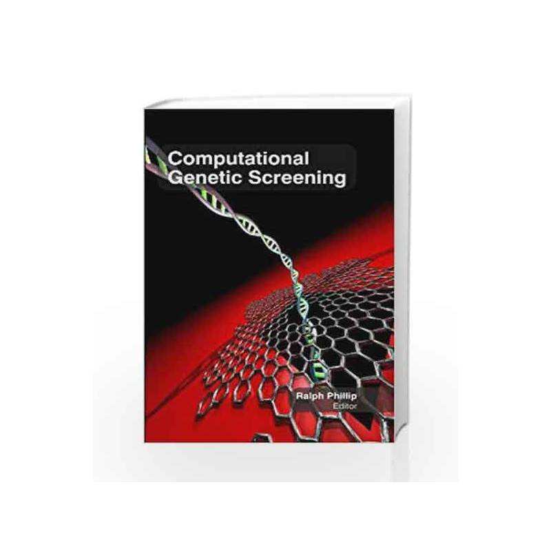Computational Genetic Screening (Hb 2017) by Phillip R Book-9781781631973