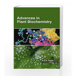Advances In Plant Biochemistry (Hb 2017) by Tomar R A S Book-9781781630235
