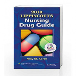Lippincott's Nursing Drug Guide by Karch Book-9781608311132
