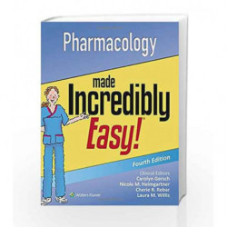 Pharmacology Made Incredibly Easy (Incredibly Easy! Series (R)) by Lww Book-9781496326324