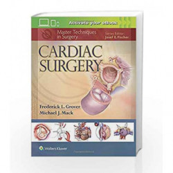 Cardiac Surgery (Master Techniques in Surgery) by Grover F L Book-9781451193534