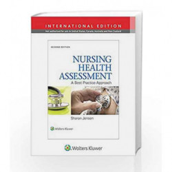 Nursing Health Assessment: A Best Practice Approach by Jensen S Book-9781469855707