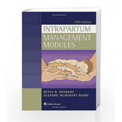Intrapartum Management Modules by Kennedy B B Book-9781451194630