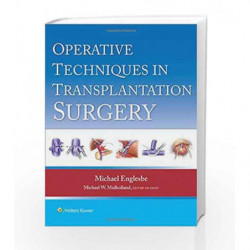 Operative Techniques in Transplantation Surgery by EnglesbeM J Book-9781451188745