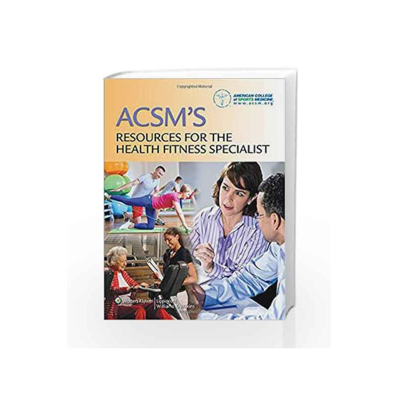 ACSM's Resources for the Health Fitness Specialist by Acsm Book-9781451114805