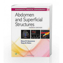 Abdomen and Superficial Structures (Diagnostic Medical Sonography Series) by Kawamura D M Book-9781496354921