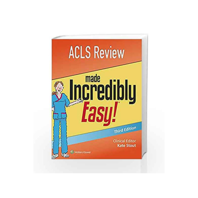 ACLS Review Made Incredibly Easy (Incredibly Easy! Series (R)) by Lww Book-9781496354990
