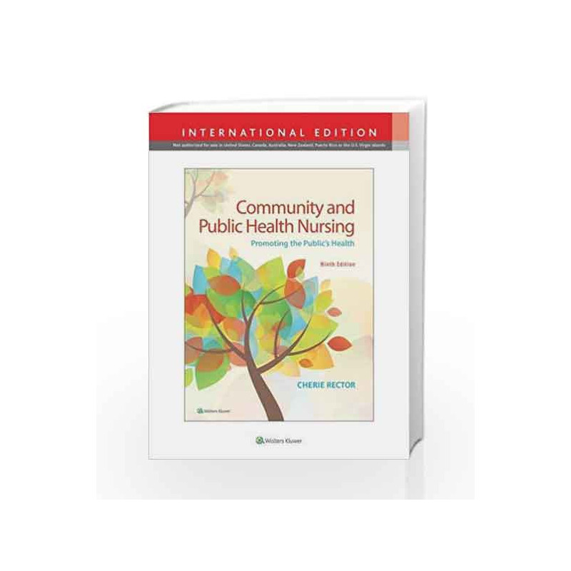 Community & Public Health Nursing: Promoting the Public's Health by Rector C Book-9781496374493