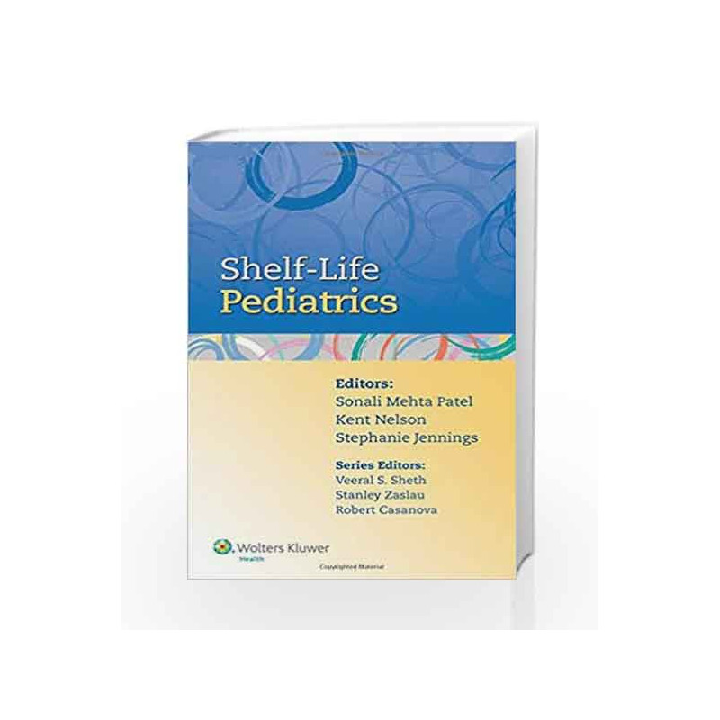 Shelf-Life Pediatrics by Patel Book-9781451189575