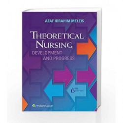 Theoretical Nursing: Development and Progress by Meleis A I Book-9780060000424