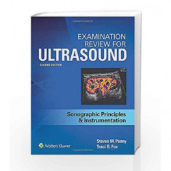 Examination Review for Ultrasound: SPI: Sonographic Principles & Instrumentation by Penny S M Book-9781496377326