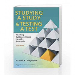 Studying A Study and Testing a Test: Reading Evidence-based Health Research by Riegelman R.K. Book-9780781774260