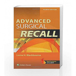 Advanced Surgical Recall, 4e (Recall Series) by Blackbourne L.H. Book-9781451116533